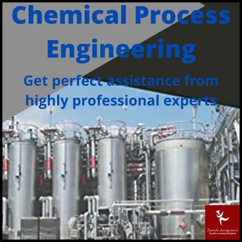 Get Chemical Process Engineering Assignment Help Online In Uk