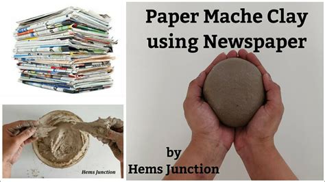 How To Make Best And Perfect Paper Mache Clay Using Newspaper Best Way