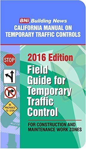 2016 California Manual Of Temporary Traffic Controls Bill Mahoney