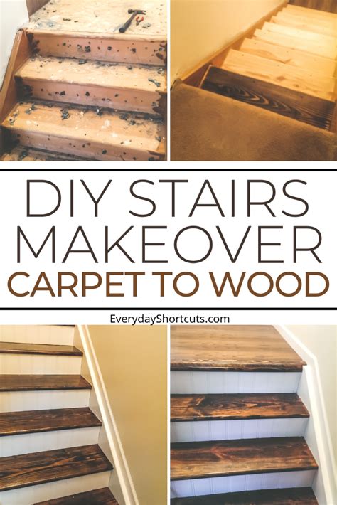 Diy Stairs Makeover From Carpet To Wood Everyday Shortcuts