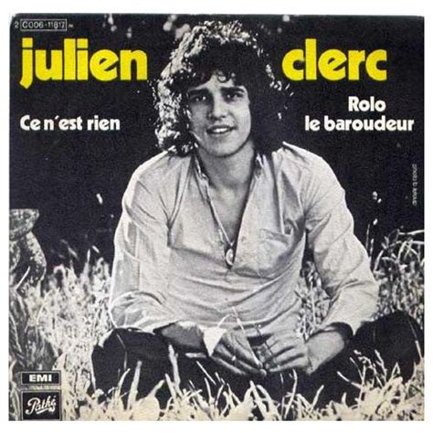 60. Ce n’est rien (1971) - Julien Clerc | Chanson Klassiekers