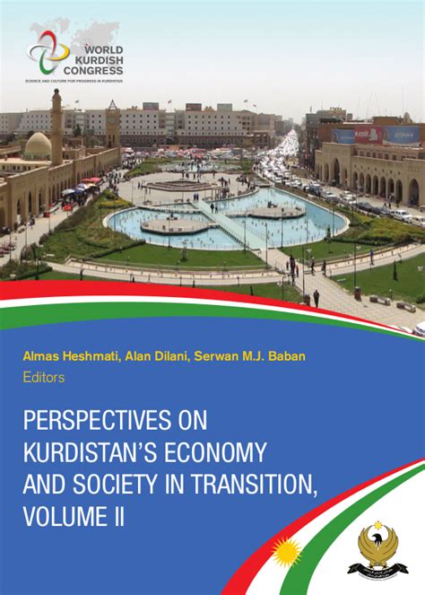 Perspectives On Kurdistan S Economy And Society In Transition Volume