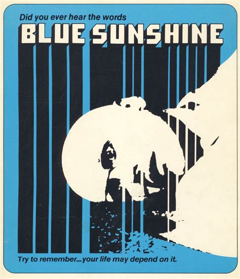 Did You Ever Hear The Words Blue Sunshine The Distribpix Blog