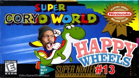 Super Cory O World Happy Wheels 13 Youtube