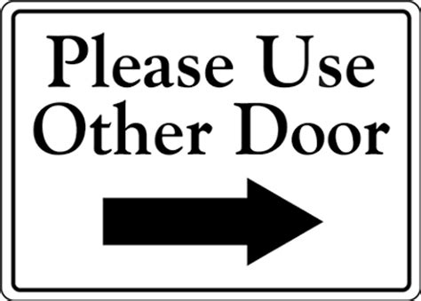 Please Use Other Door Printable Sign