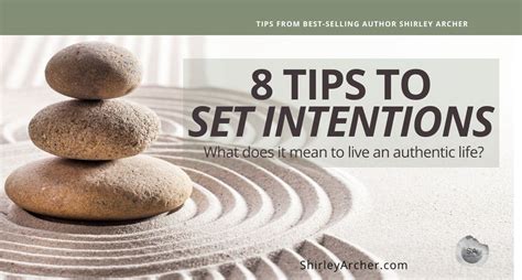 8 Tips To Set Intentions For A Successful Authentic Life