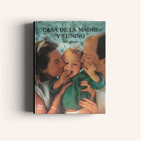 Casa De La Madre Y El Niño 60 Years Villegas Editores Libros Colombia