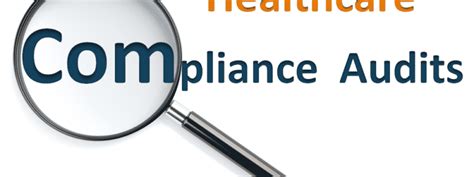 healthcare compliance audits more and more variety the fox group