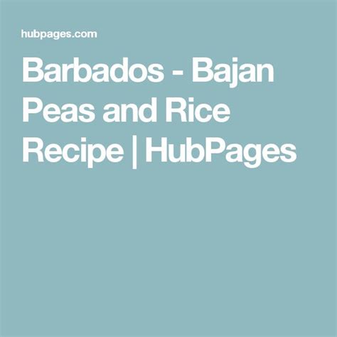 barbados bajan peas and rice recipe rice and peas rice recipes peas