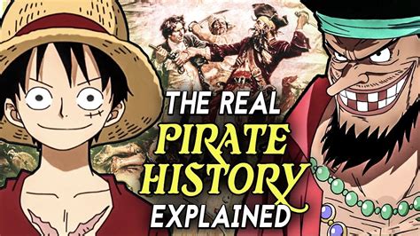 One Piece The Real Pirate History Behind One Piece Explained Youtube