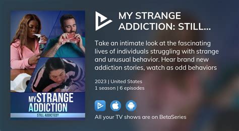 Where To Watch My Strange Addiction Still Addicted Tv Series