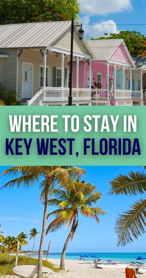 Where To Stay In Key West The 7 Best Places For Travelers