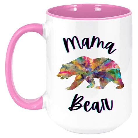 Mama Bear 15 Oz Coffee Mug T For Mom Etsy