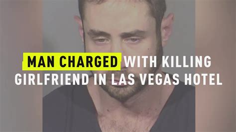 watch man charged with killing girlfriend in las vegas hotel oxygen official site videos
