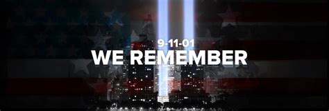 9 11 Facebook Cover September 11th 2012 We Remember Artwork Banner