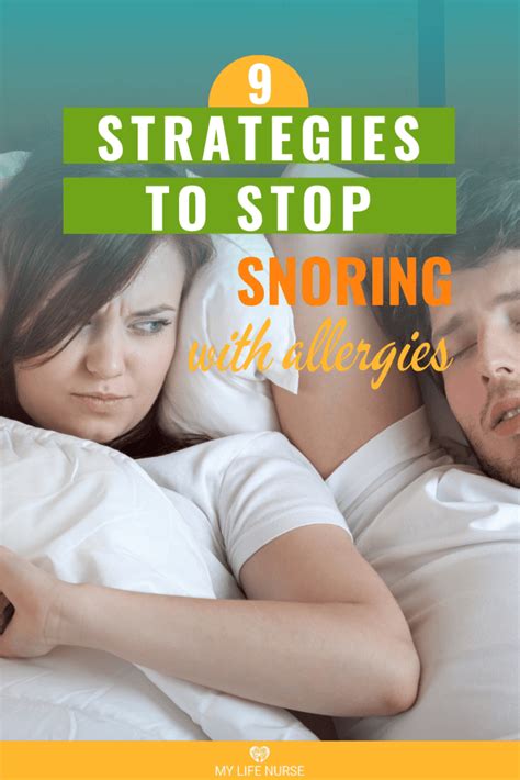 how to stop snoring and sleep apnea when allergies cause snoring my life nurse