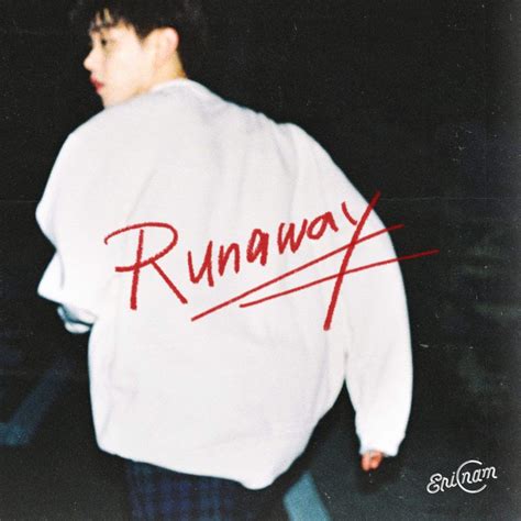 Eric Nam Runaway Album Lyrics Eric Nam Eric Runaway Lyrics