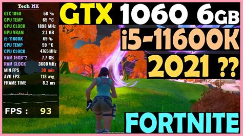 Gtx 1060 In 2021 Fortnite I5 11600k 1080p Tech Mk Youtube