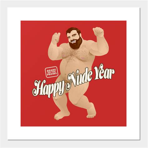 Happy Nude Year Gay Bear Posters And Art Prints Teepublic