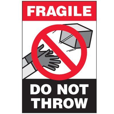Aluminum sign 0.04 wide 7 height. Fragile Do Not Throw Package Handling Label | Seton | Seton
