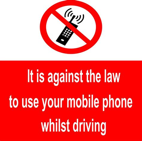 No Mobile Phones Whilst Driving Sign Mobile Phone Sign Safety