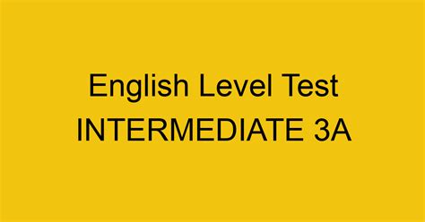 English Level Test Intermediate 3b