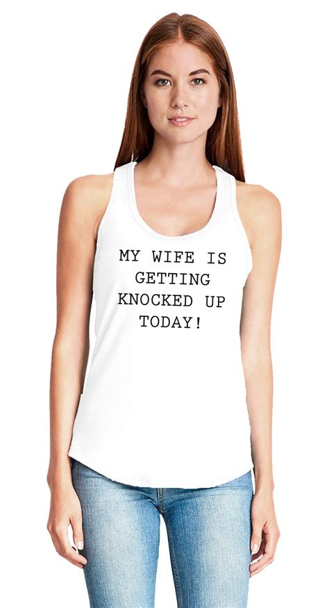 Ladies My Wife Is Getting Knocked Up Today Ivf Lgbt Racerback Husband