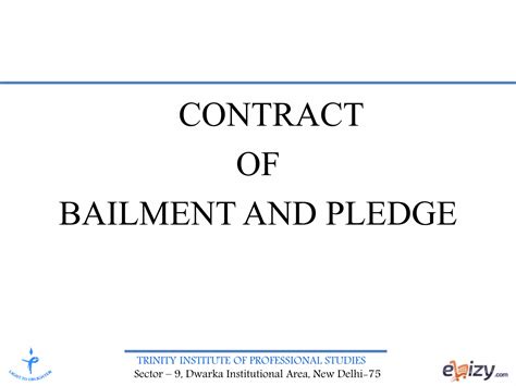 Business Law Contract Of Bailment And Pledge Ppt