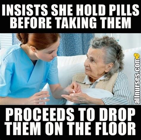 Nursingproblems Nurse Memes Humor Work Humor Funny Nurse Quotes