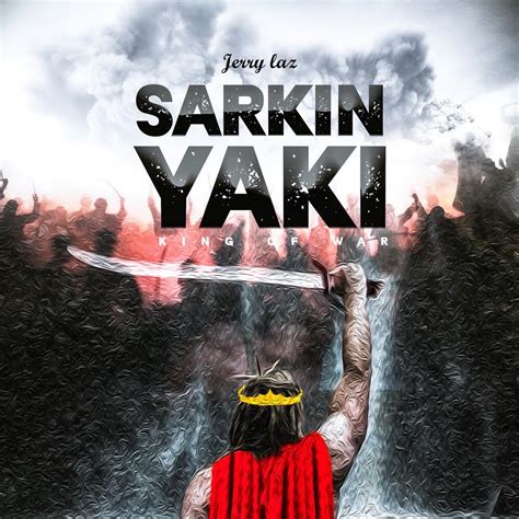 Download Music Jerry Laz Sarkin Yaki King Of War Kingdomboiz
