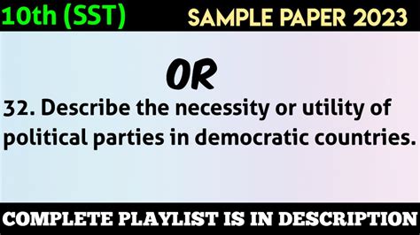 Describe The Necessity Or Utility Of Political Parties In Democratic