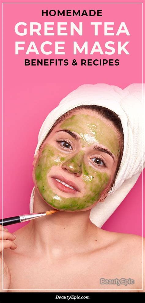 Green Tea Face Mask Benefits Top 12 Diy Recipes Green Tea Face