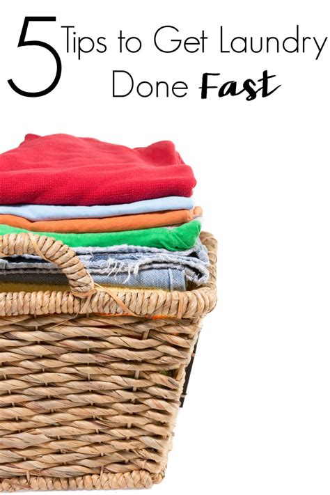 Tips To Get Laundry Done Fast And Get On With Your Life