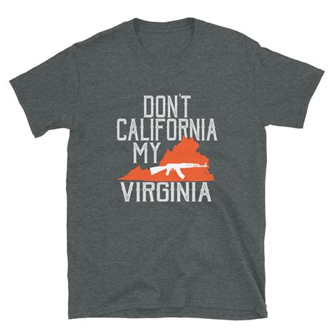 Dont California My Virginia Short Sleeve Unisex T Shirt Flag And Cross