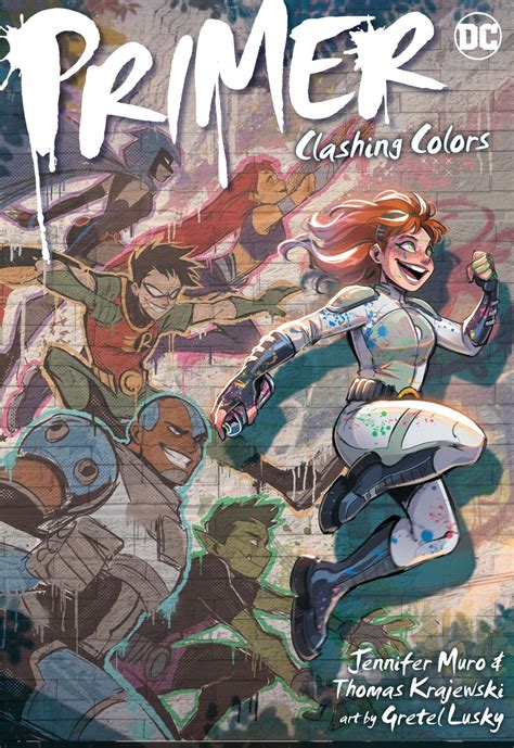 Announcing New Dc Graphic Novel Primer Clashing Colors Dc