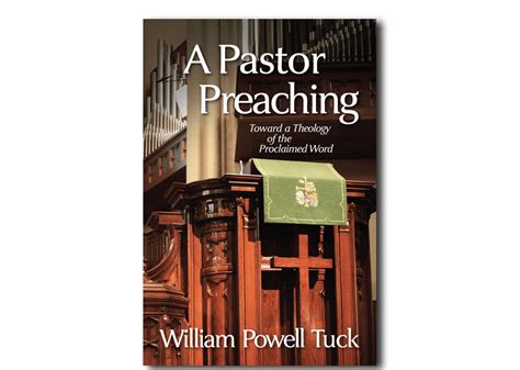 A Pastor Preaching By William Powell Tuck Good Faith Media