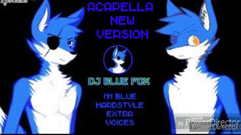 My Vocal Acapella Of Im Blue Aka Blue Fox Khalifa Glitch Vocals Youtube