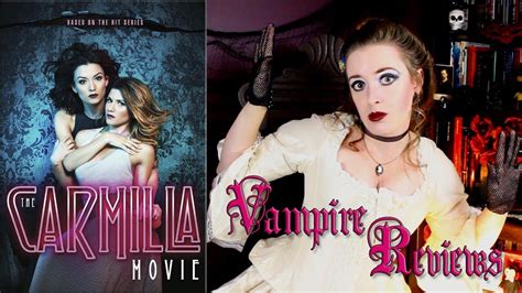 Vampire Reviews The Carmilla Movie Youtube