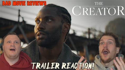 The Creator Trailer Reaction Youtube