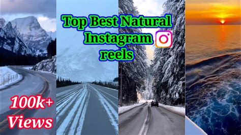 Best Nature Insta Reels Best Nature Instagram Reels Reels Viral