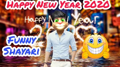 Happy New Year 2020 Funny Wishes Shayari Talking Tom Comedy New