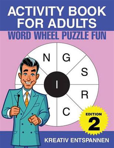 Activity Book For Adults Word Wheel Puzzle Fun Edition 2 By Kreativ