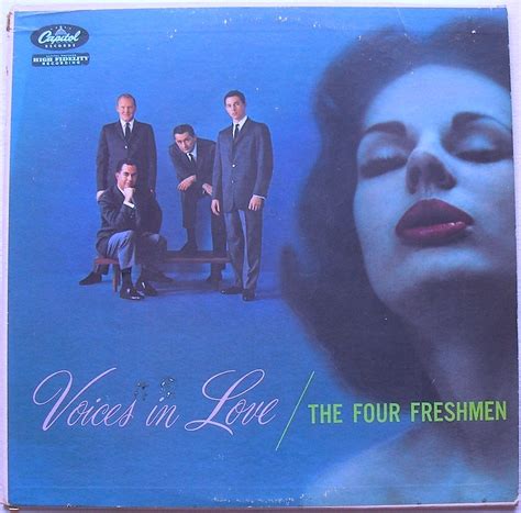 1960s The Four Freshmen Voices In Love More To See Here W Flickr