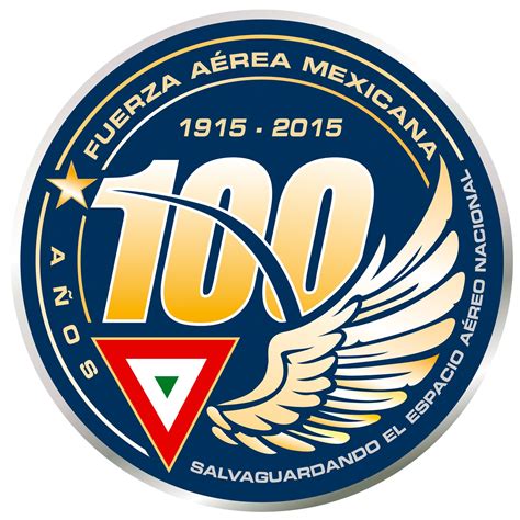 Logotipo 100 Años De La Fuerza Aere Mexicana Fuerza Aérea Mexicana