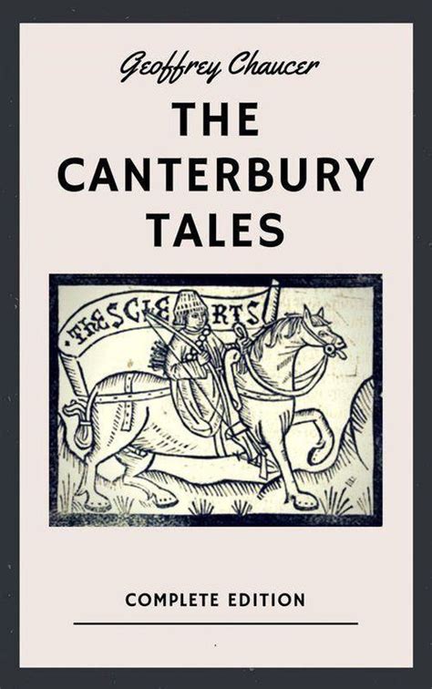 Geoffrey Chaucer The Canterbury Tales English Edition Ebook
