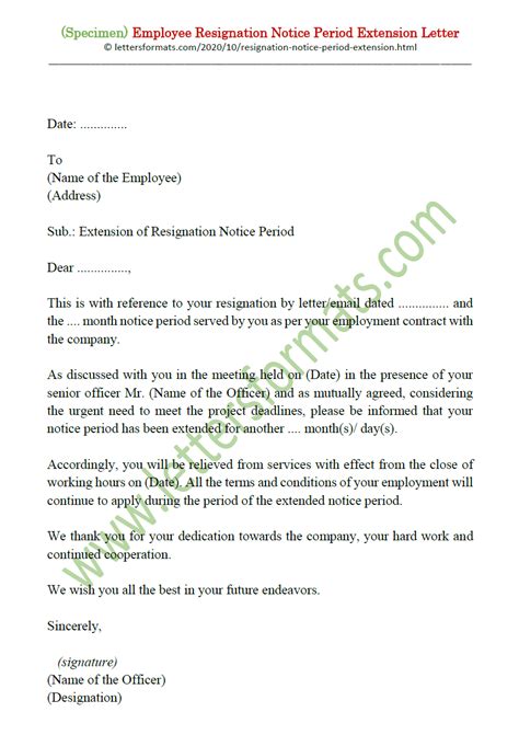 Resignation letter sample in the final paragraph, wrap it up. Sample Employee Resignation Notice Period Extension Letter