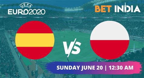 You are on page where you can compare teams spain vs poland before start the match. BEST Spain vs Poland Betting Tips | Euros 2020