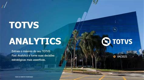 Webinar Totvs Extraia O Máximo Do Seu Totvs Fast Analytics E Torne Suas Decisões Mais
