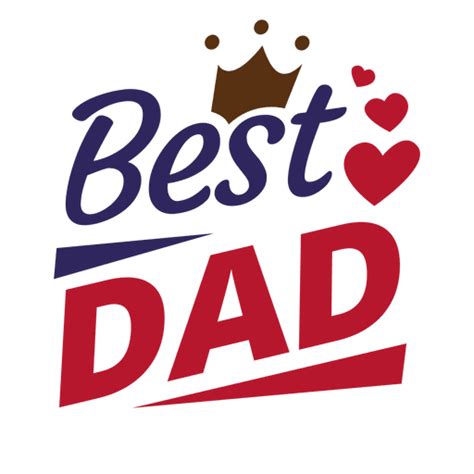 Fathers Day Message Best Dad Png And Svg Design For T Shirts