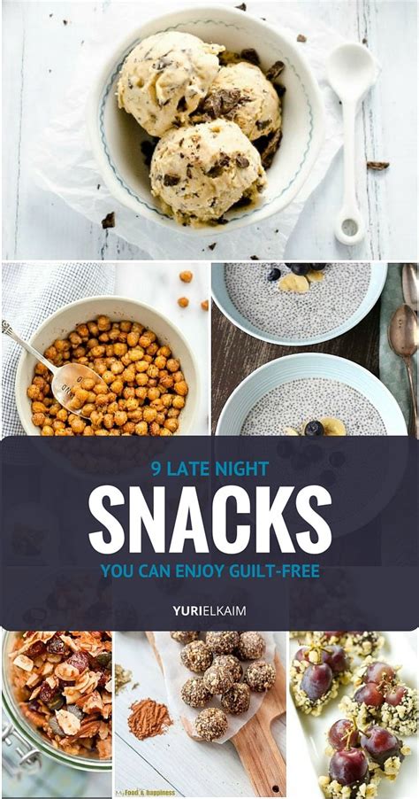 9 Healthy Midnight Snacks You Can Enjoy Guilt Free Yuri Elkaim